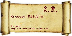 Kresser Milán névjegykártya